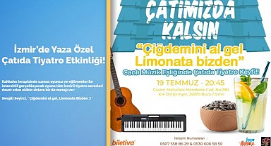 İzmir'de Yaza Özel Çatıda Tiyatro Etkinliği!