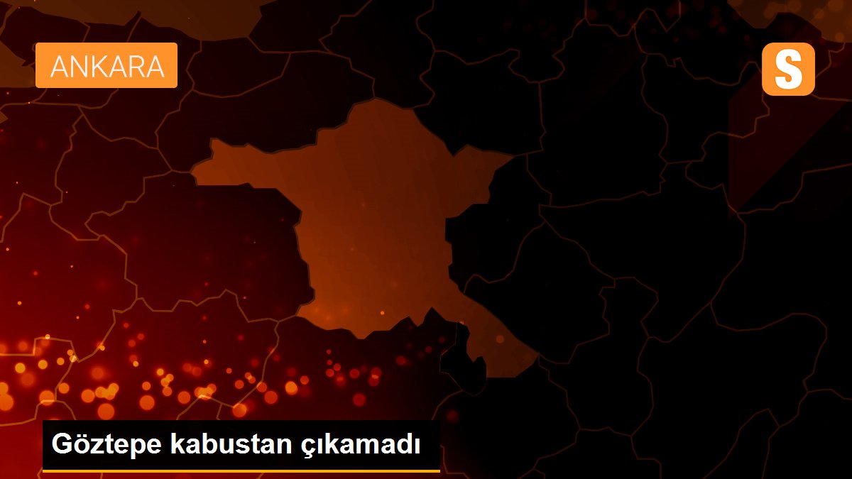 Göztepe kabustan çıkamadı