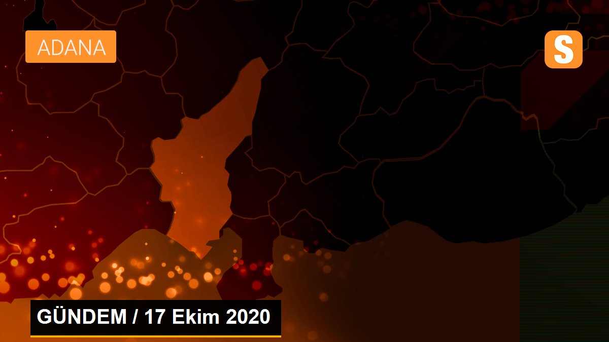 Son dakika haber: GÜNDEM / 17 Ekim 2020