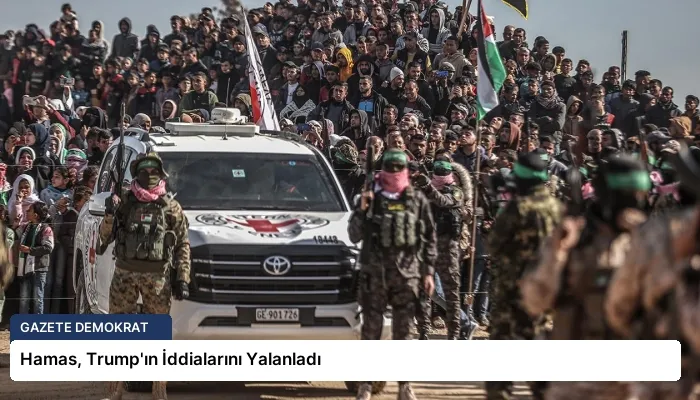 Hamas, Trump’ın İddialarını Yalanladı