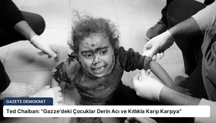 Ted Chaiban: “Gazze’deki Çocuklar Derin Acı ve Kıtlıkla Karşı Karşıya”