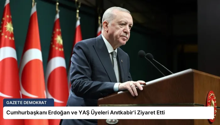 Cumhurbaşkanı Erdoğan ve YAŞ Üyeleri Anıtkabir’i Ziyaret Etti