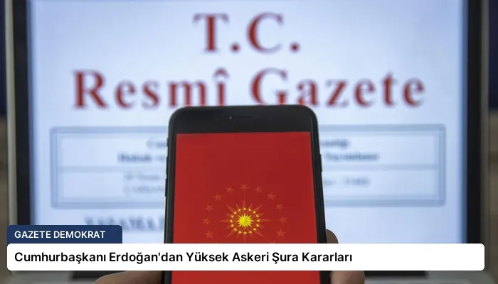Cumhurbaşkanı Erdoğan’dan Yüksek Askeri Şura Kararları