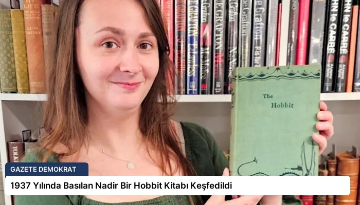 1937 Yılında Basılan Nadir Bir Hobbit Kitabı Keşfedildi