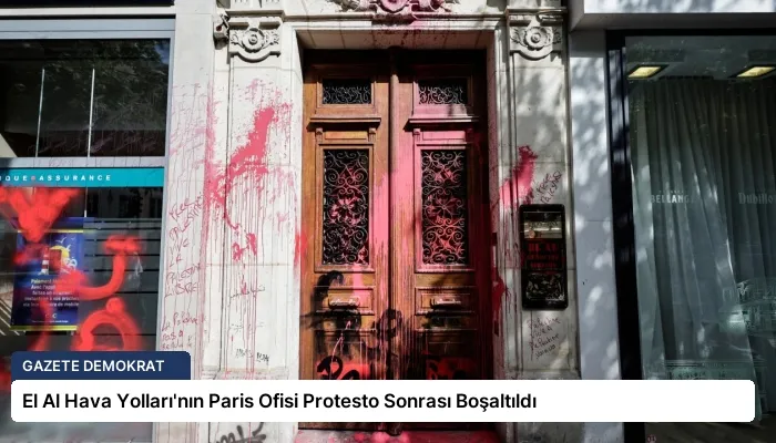 El Al Hava Yolları’nın Paris Ofisi Protesto Sonrası Boşaltıldı