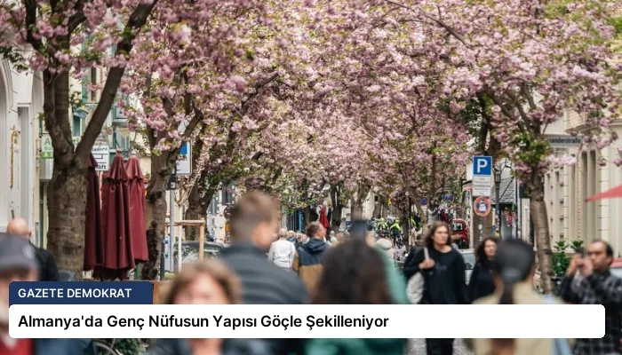 Almanya’da Genç Nüfusun Yapısı Göçle Şekilleniyor