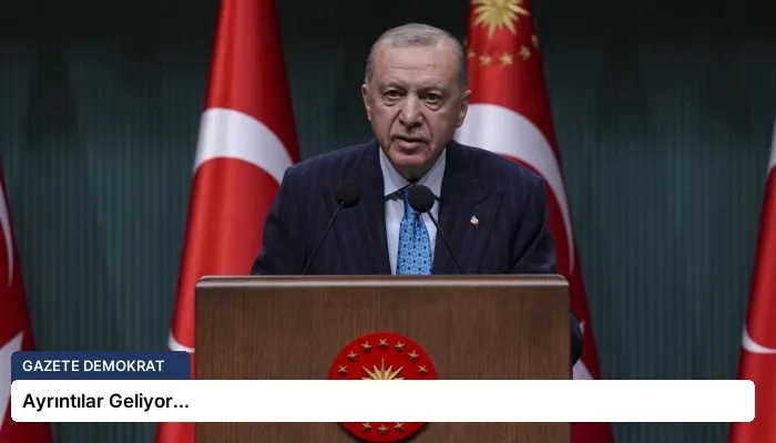Ayrıntılar Geliyor…
