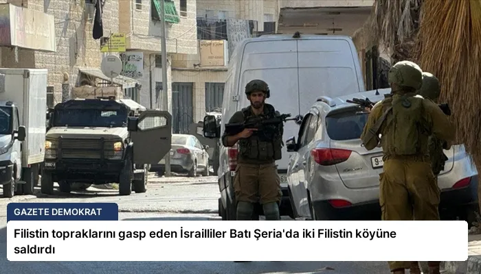 Filistin topraklarını gasp eden İsrailliler Batı Şeria’da iki Filistin köyüne saldırdı