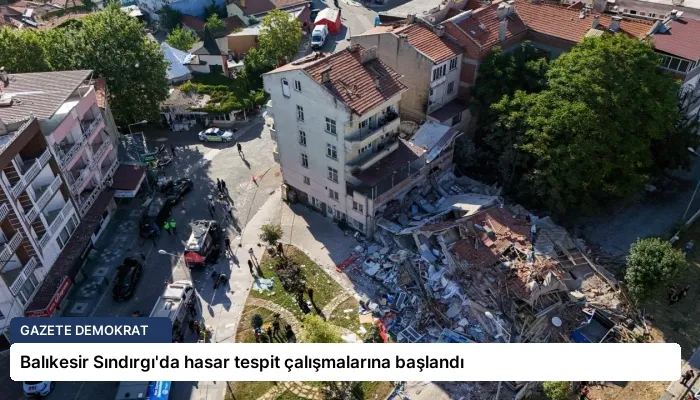 Balıkesir Sındırgı’da hasar tespit çalışmalarına başlandı