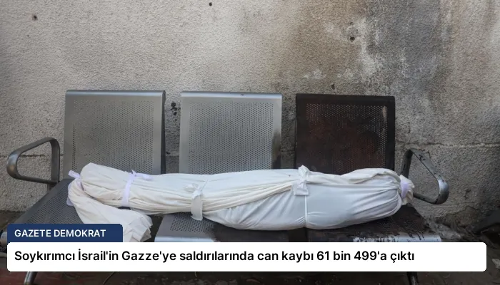 Soykırımcı İsrail’in Gazze’ye saldırılarında can kaybı 61 bin 499’a çıktı