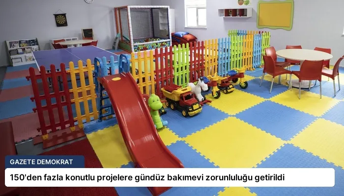 150’den fazla konutlu projelere gündüz bakımevi zorunluluğu getirildi