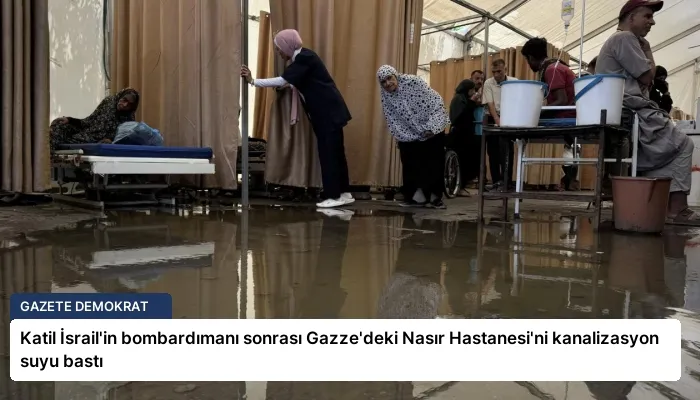 Katil İsrail’in bombardımanı sonrası Gazze’deki Nasır Hastanesi’ni kanalizasyon suyu bastı