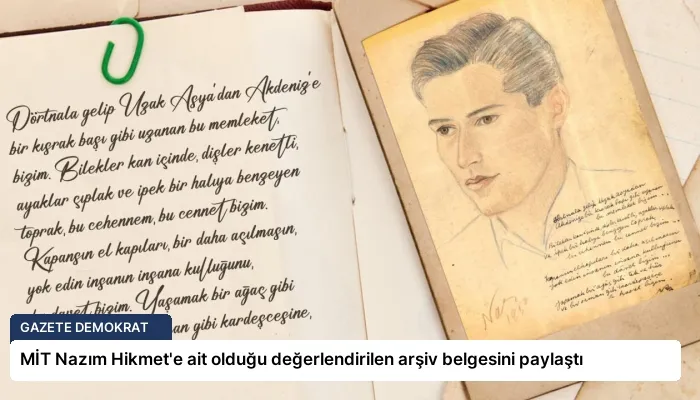 MİT Nazım Hikmet’e ait olduğu değerlendirilen arşiv belgesini paylaştı