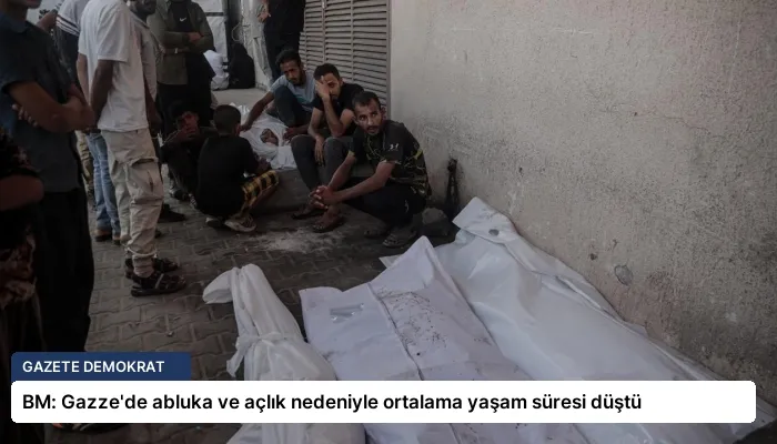BM: Gazze’de abluka ve açlık nedeniyle ortalama yaşam süresi düştü