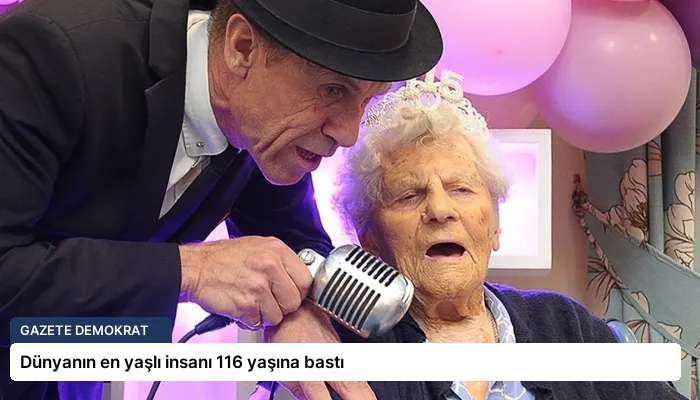 Dünyanın en yaşlı insanı 116 yaşına bastı