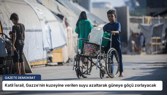Katil İsrail, Gazze’nin kuzeyine verilen suyu azaltarak güneye göçü zorlayacak