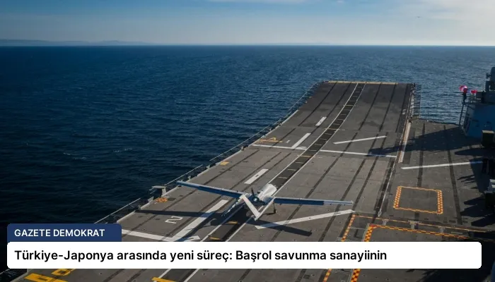 Türkiye-Japonya arasında yeni süreç: Başrol savunma sanayiinin