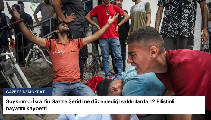 Soykırımcı İsrail’in Gazze Şeridi’ne düzenlediği saldırılarda 12 Filistinli hayatını kaybetti