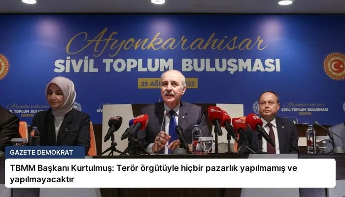 TBMM Başkanı Kurtulmuş: Terör örgütüyle hiçbir pazarlık yapılmamış ve yapılmayacaktır