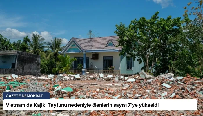 Vietnam’da Kajiki Tayfunu nedeniyle ölenlerin sayısı 7’ye yükseldi