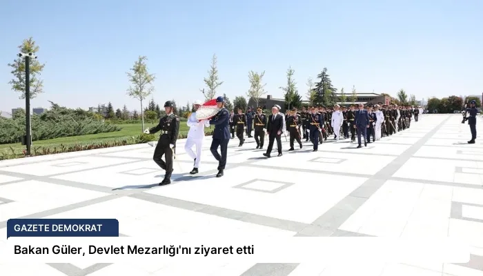 Bakan Güler, Devlet Mezarlığı’nı ziyaret etti