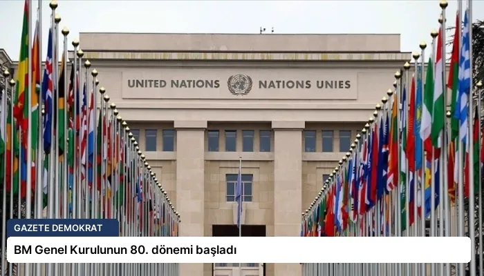 BM Genel Kurulunun 80. dönemi başladı