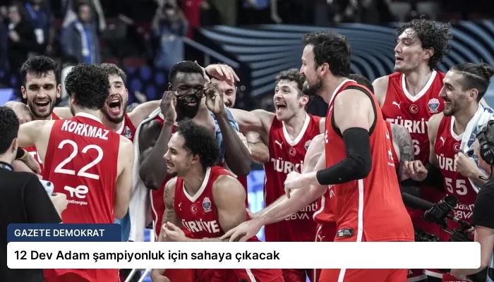 12 Dev Adam şampiyonluk için sahaya çıkacak