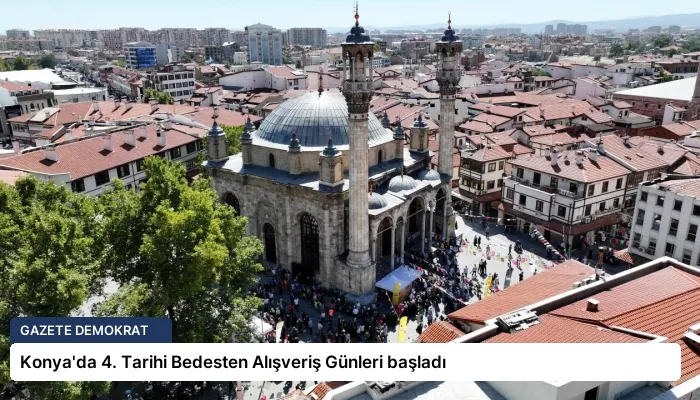 Konya’da 4. Tarihi Bedesten Alışveriş Günleri başladı