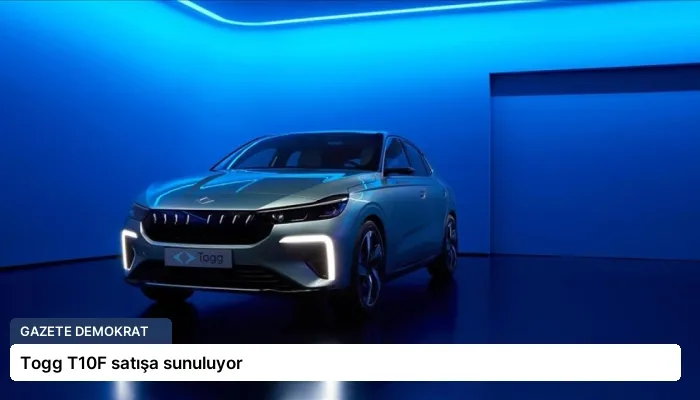 Togg T10F satışa sunuluyor