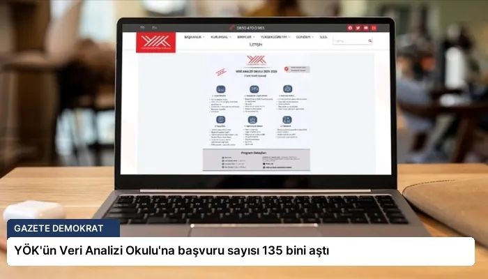 YÖK’ün Veri Analizi Okulu’na başvuru sayısı 135 bini aştı