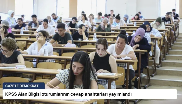 KPSS Alan Bilgisi oturumlarının cevap anahtarları yayımlandı
