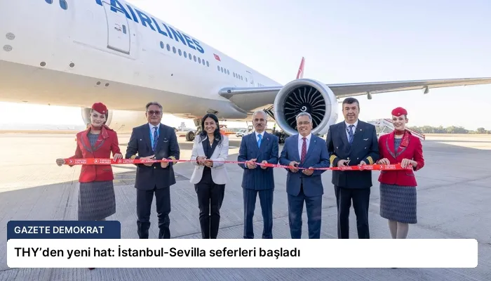 THY’den yeni hat: İstanbul-Sevilla seferleri başladı