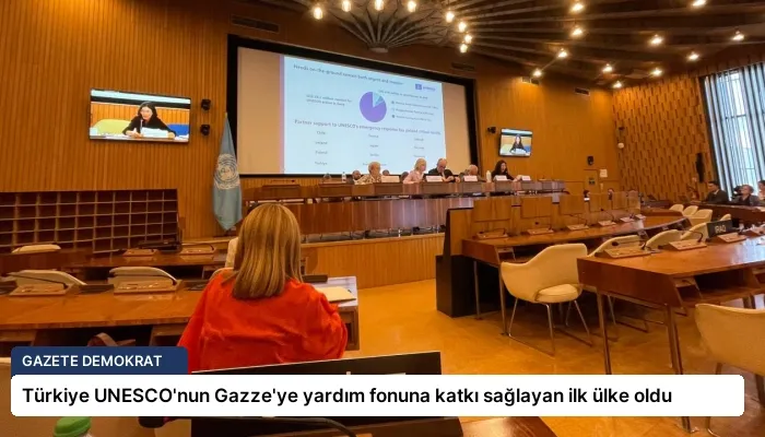 Türkiye UNESCO’nun Gazze’ye yardım fonuna katkı sağlayan ilk ülke oldu