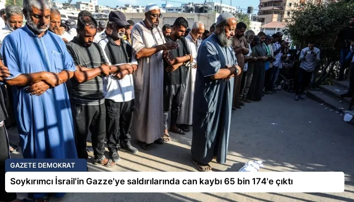 Soykırımcı İsrail’in Gazze’ye saldırılarında can kaybı 65 bin 174’e çıktı