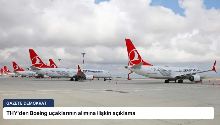 THY’den Boeing uçaklarının alımına ilişkin açıklama