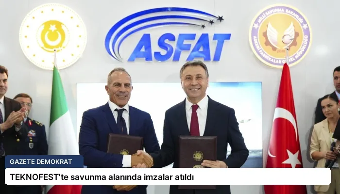 TEKNOFEST’te savunma alanında imzalar atıldı
