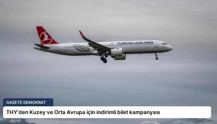 THY’den Kuzey ve Orta Avrupa için indirimli bilet kampanyası