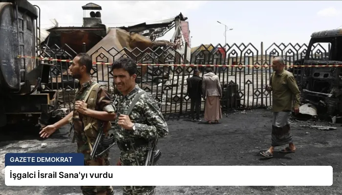 İşgalci İsrail Sana’yı vurdu
