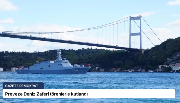 Preveze Deniz Zaferi törenlerle kutlandı
