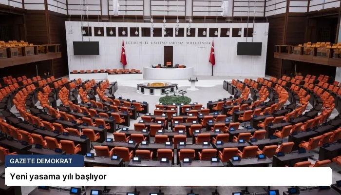 Yeni yasama yılı başlıyor