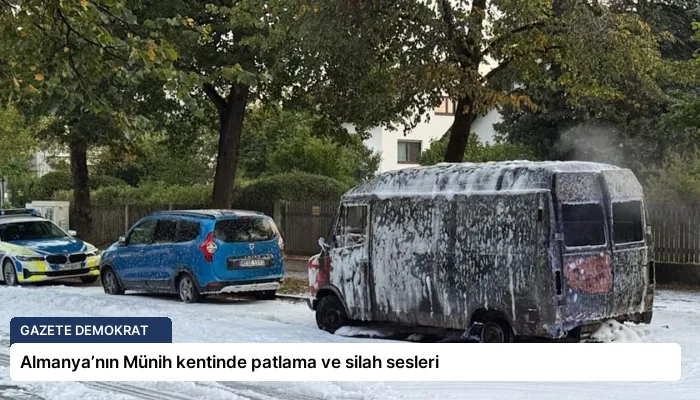 Almanya’nın Münih kentinde patlama ve silah sesleri