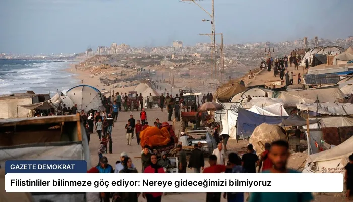 Filistinliler bilinmeze göç ediyor: Nereye gideceğimizi bilmiyoruz