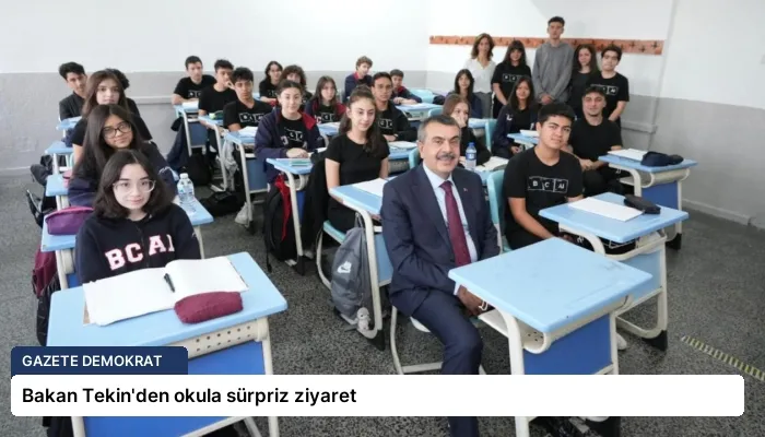 Bakan Tekin’den okula sürpriz ziyaret