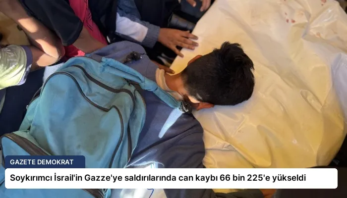 Soykırımcı İsrail’in Gazze’ye saldırılarında can kaybı 66 bin 225’e yükseldi