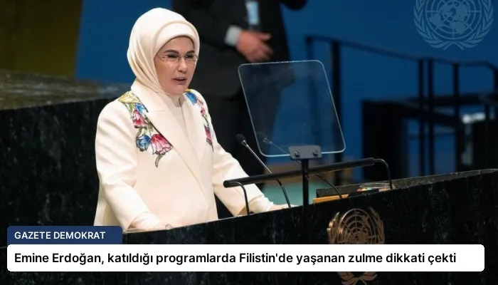 Emine Erdoğan, katıldığı programlarda Filistin’de yaşanan zulme dikkati çekti