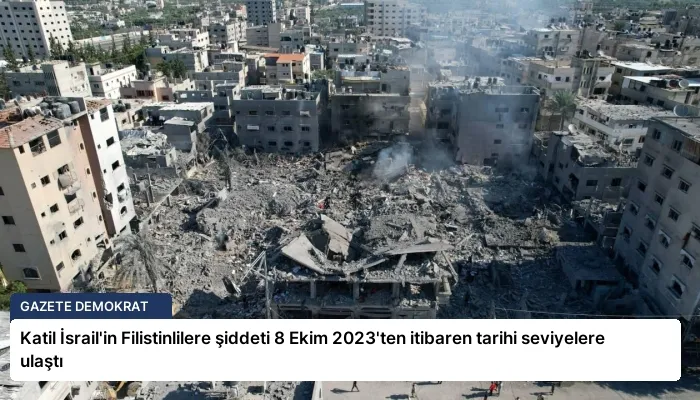 Katil İsrail’in Filistinlilere şiddeti 8 Ekim 2023’ten itibaren tarihi seviyelere ulaştı