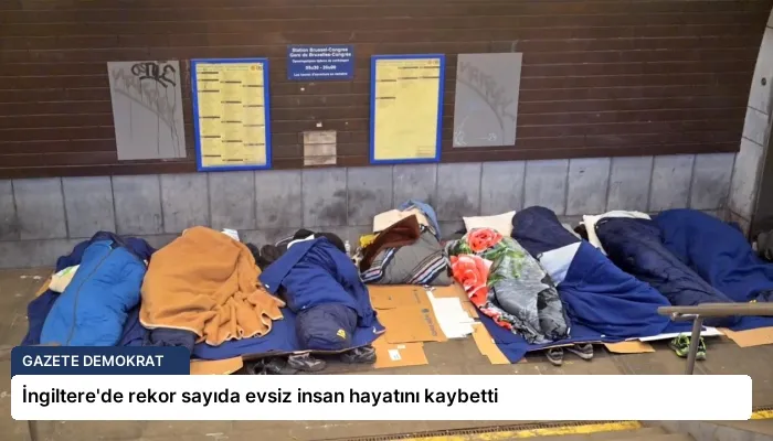 İngiltere’de rekor sayıda evsiz insan hayatını kaybetti
