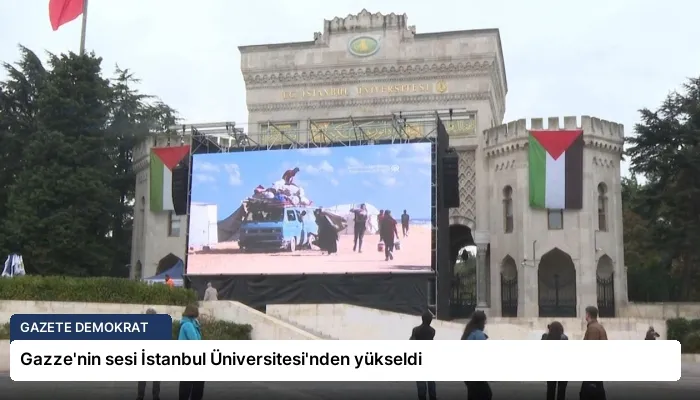 Gazze’nin sesi İstanbul Üniversitesi’nden yükseldi