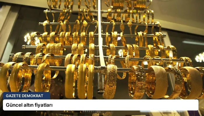 Güncel altın fiyatları