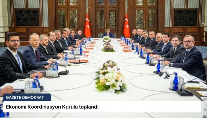 Ekonomi Koordinasyon Kurulu toplandı